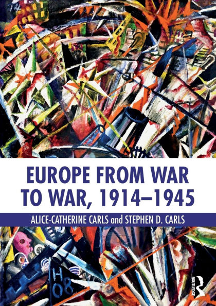 Europe from War to War, 1914-1945