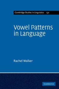 Title: Vowel Patterns in Language, Author: Rachel Walker