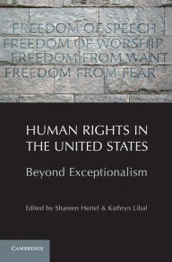 Title: Human Rights in the United States: Beyond Exceptionalism, Author: Shareen Hertel