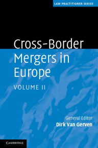 Title: Cross-Border Mergers in Europe: Volume 2, Author: Dirk Van Gerven