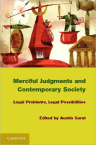 Title: Merciful Judgments and Contemporary Society: Legal Problems, Legal Possibilities, Author: Austin Sarat