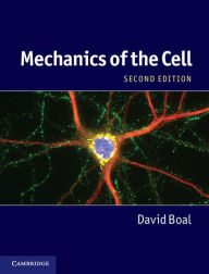 Title: Mechanics of the Cell, Author: David Boal