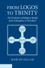 From Logos to Trinity: The Evolution of Religious Beliefs from Pythagoras to Tertullian