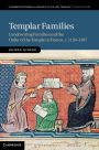 Templar Families: Landowning Families and the Order of the Temple in France, c.1120-1307