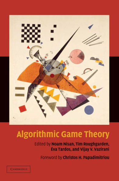 Algorithmic Game Theory