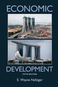 Title: Economic Development, Author: E. Wayne Nafziger