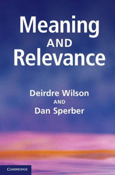 Meaning and Relevance