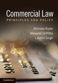 Title: Commercial Law: Principles and Policy, Author: Nicholas Ryder