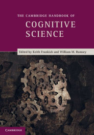 Title: The Cambridge Handbook of Cognitive Science, Author: Keith Frankish