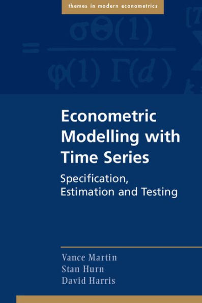 Econometric Modelling with Time Series: Specification, Estimation and Testing