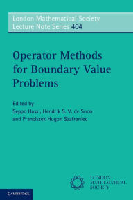 Title: Operator Methods for Boundary Value Problems, Author: Seppo Hassi