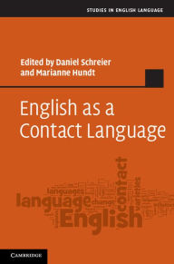 Title: English as a Contact Language, Author: Daniel Schreier