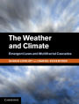 The Weather and Climate: Emergent Laws and Multifractal Cascades