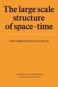 Title: The Large Scale Structure of Space-Time, Author: Stephen Hawking