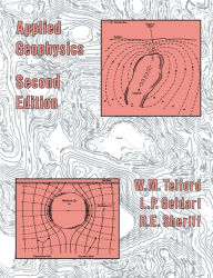 Title: Applied Geophysics, Author: W. M. Telford