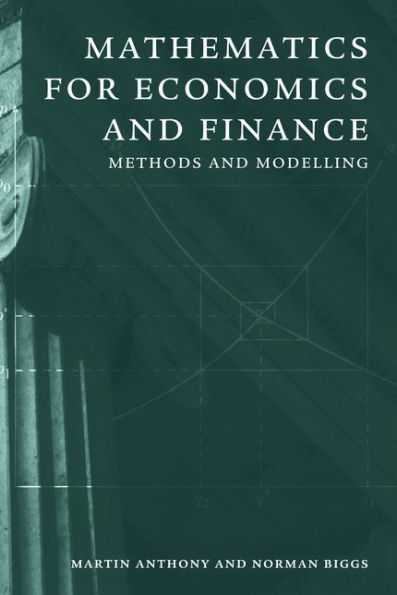 Mathematics for Economics and Finance: Methods and Modelling