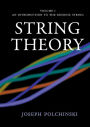 String Theory, Volume I: An Introduction to the Bosonic String