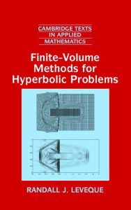 Title: Finite Volume Methods for Hyperbolic Problems, Author: Randall J. LeVeque