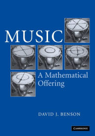 Title: Music: A Mathematical Offering, Author: Dave Benson