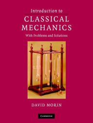 Title: Introduction to Classical Mechanics: With Problems and Solutions, Author: David Morin