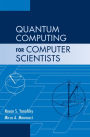 Quantum Computing for Computer Scientists