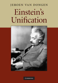 Title: Einstein's Unification, Author: Jeroen van van Dongen