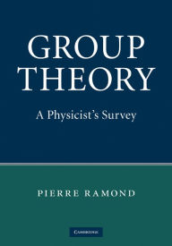 Title: Group Theory: A Physicist's Survey, Author: Pierre Ramond