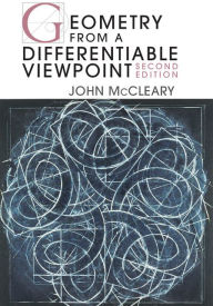Title: Geometry from a Differentiable Viewpoint, Author: John McCleary