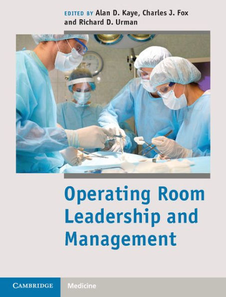 Operating Room Leadership and Management