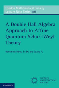 Title: A Double Hall Algebra Approach to Affine Quantum Schur-Weyl Theory, Author: Bangming Deng