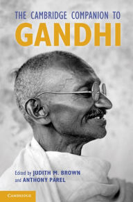 Title: The Cambridge Companion to Gandhi, Author: Judith Brown
