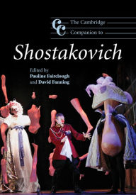 Title: The Cambridge Companion to Shostakovich, Author: Pauline Fairclough