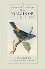 Title: The Cambridge Companion to the 'Origin of Species', Author: Robert J. Richards