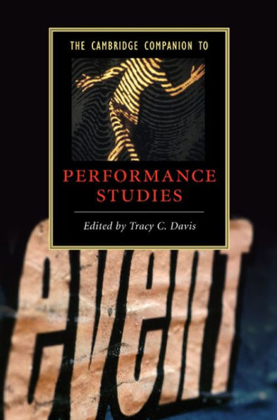 The Cambridge Companion to Performance Studies
