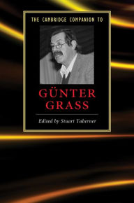 Title: The Cambridge Companion to Günter Grass, Author: Stuart Taberner