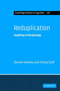 Title: Reduplication: Doubling in Morphology, Author: Sharon Inkelas