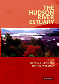 Title: The Hudson River Estuary, Author: Jeffrey S. Levinton
