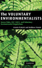 The Voluntary Environmentalists: Green Clubs, ISO 14001, and Voluntary Environmental Regulations