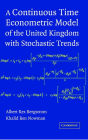 A Continuous Time Econometric Model of the United Kingdom with Stochastic Trends