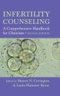 Infertility Counseling: A Comprehensive Handbook for Clinicians