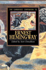 Title: The Cambridge Companion to Hemingway, Author: Scott Donaldson