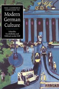 Title: The Cambridge Companion to Modern German Culture, Author: Eva Kolinsky