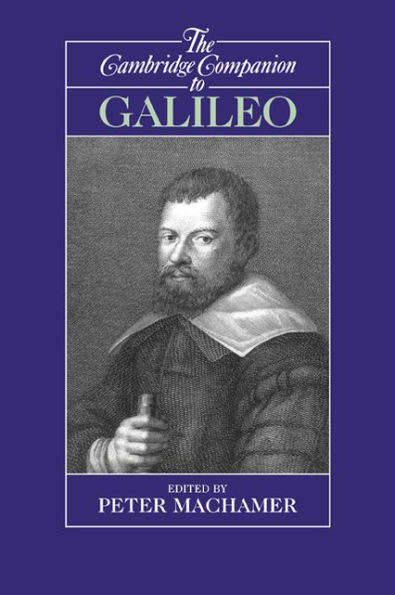 The Cambridge Companion to Galileo