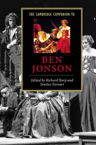 Title: The Cambridge Companion to Ben Jonson, Author: Richard Harp