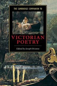 Title: The Cambridge Companion to Victorian Poetry, Author: Joseph Bristow