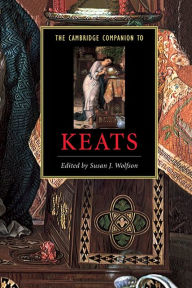 Title: The Cambridge Companion to Keats, Author: Susan J. Wolfson