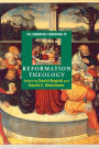 The Cambridge Companion to Reformation Theology