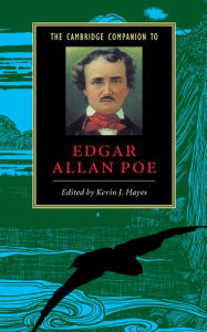 Title: The Cambridge Companion to Edgar Allan Poe, Author: Kevin J. Hayes