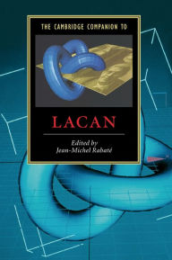 Title: The Cambridge Companion to Lacan, Author: Jean-Michel Rabaté