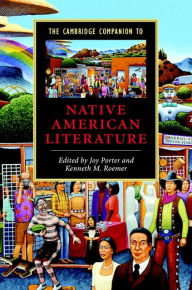 Title: The Cambridge Companion to Native American Literature, Author: Joy Porter
